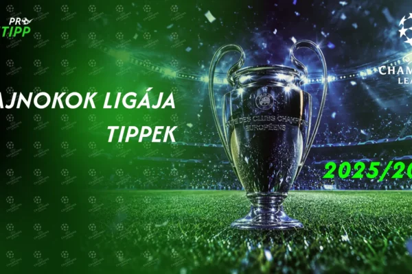Bajnokok Ligája tippek