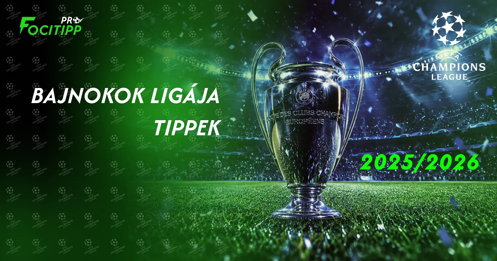 Bajnokok Ligája tippek