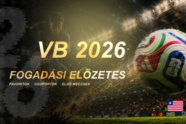 VB 2026 fogadási előzetes