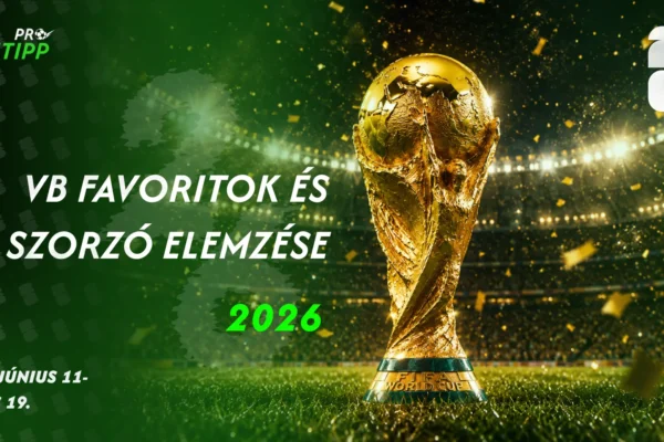 VB 2026 favoritok és szorzó elemzése