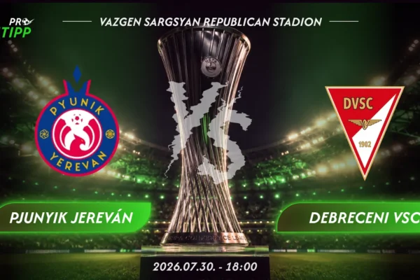Pyunik Yerevan – Debreceni VSC tipp