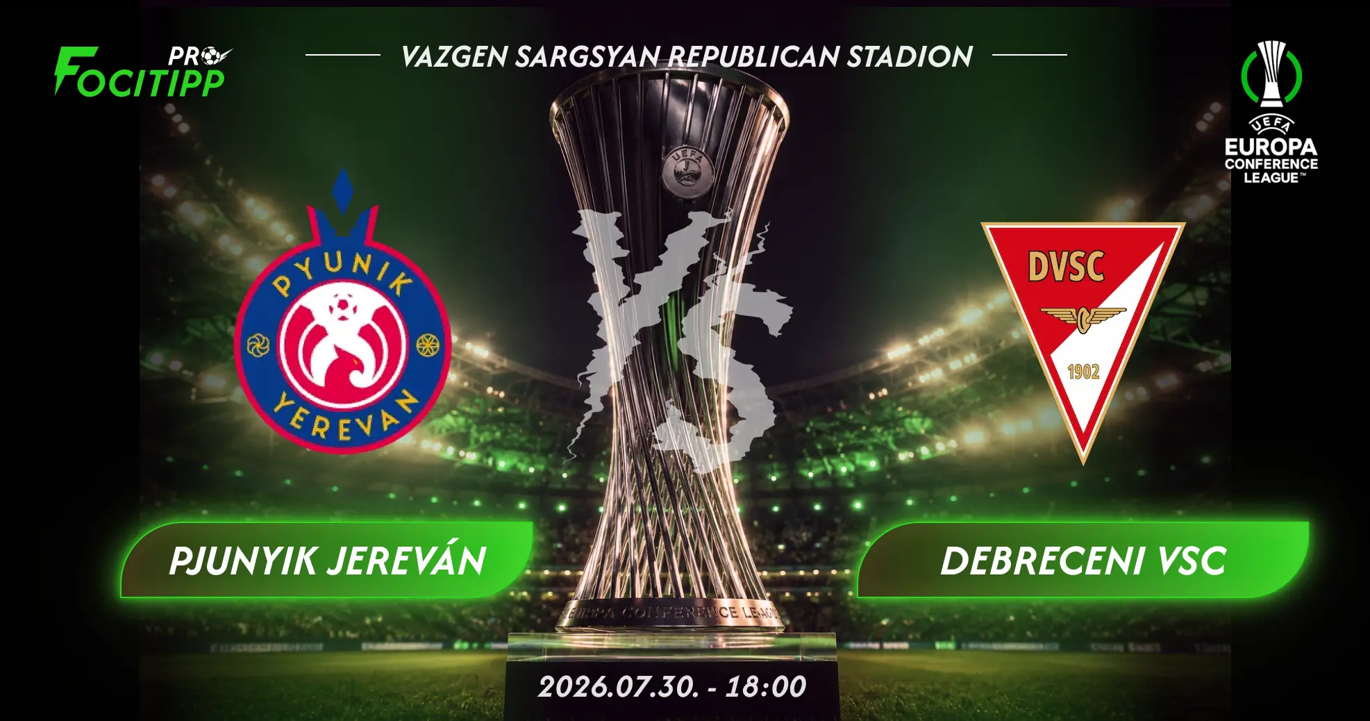 Pyunik Yerevan – Debreceni VSC tipp