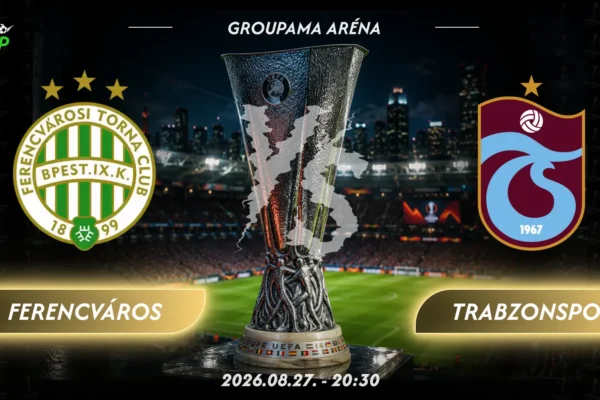 Ferencváros – Trabzonspor tipp