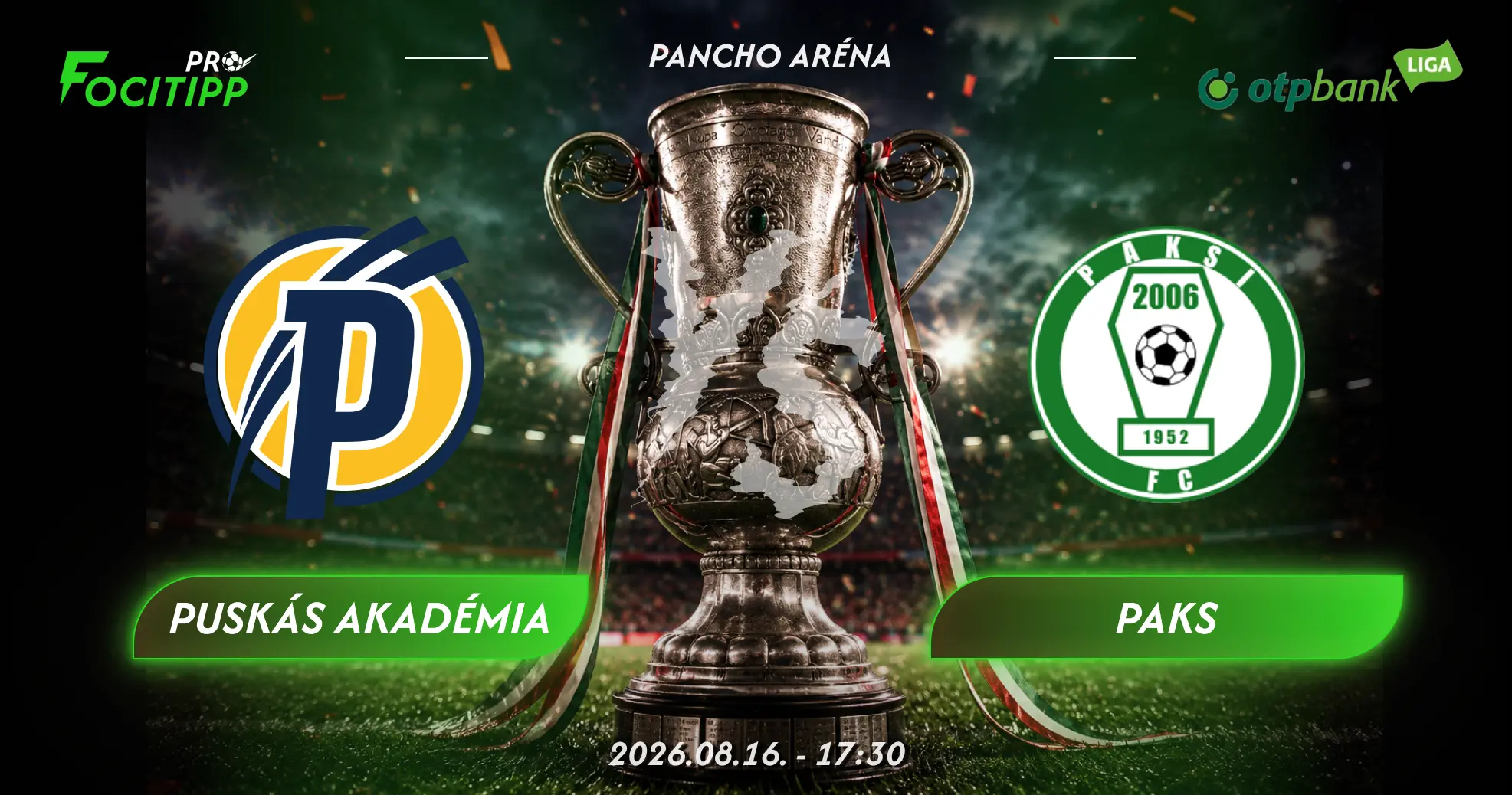 Puskás Akadémia – Paks tipp