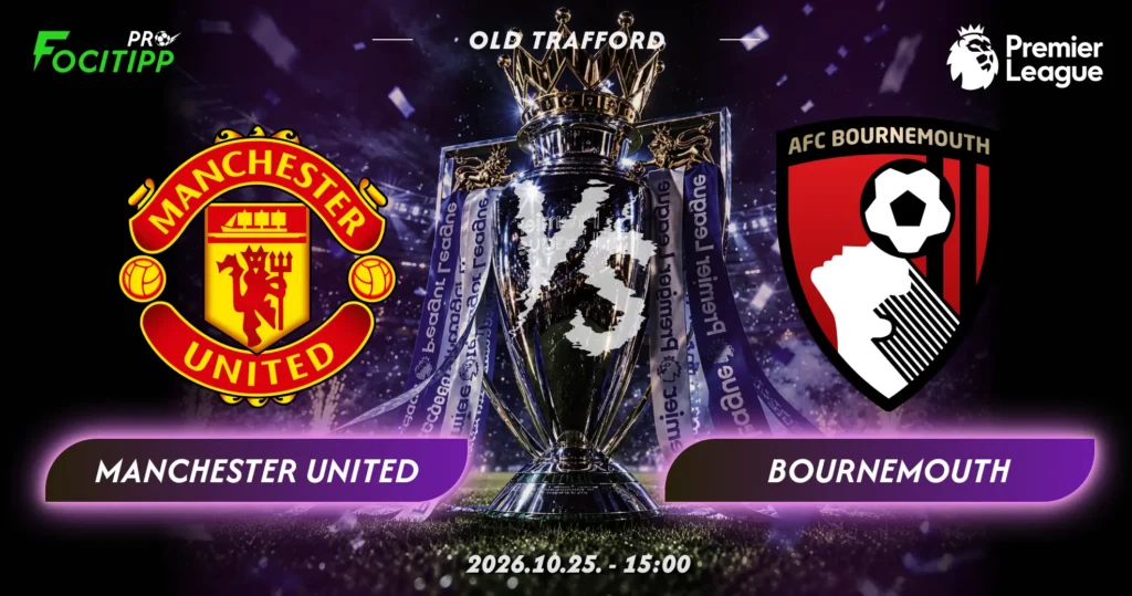 Manchester United – Bournemouth tipp